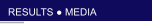 RESULTS ● MEDIA